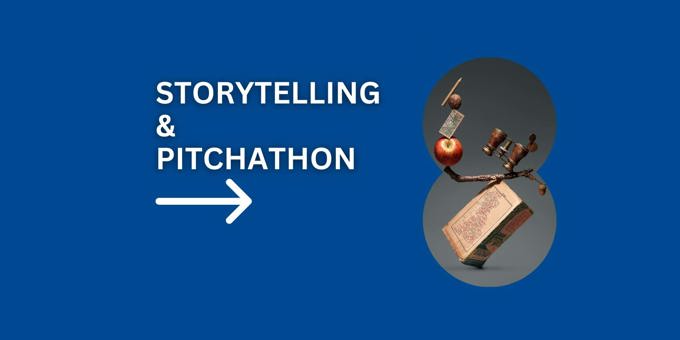 Storytelling and Pitchathon