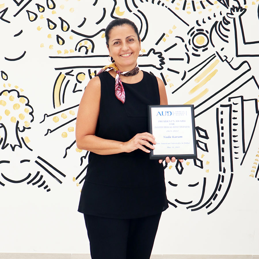President’s Award for Institutional Effectiveness: Manager – Office of the President, Ms. Nada Karam